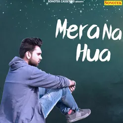 Mera Na Hua